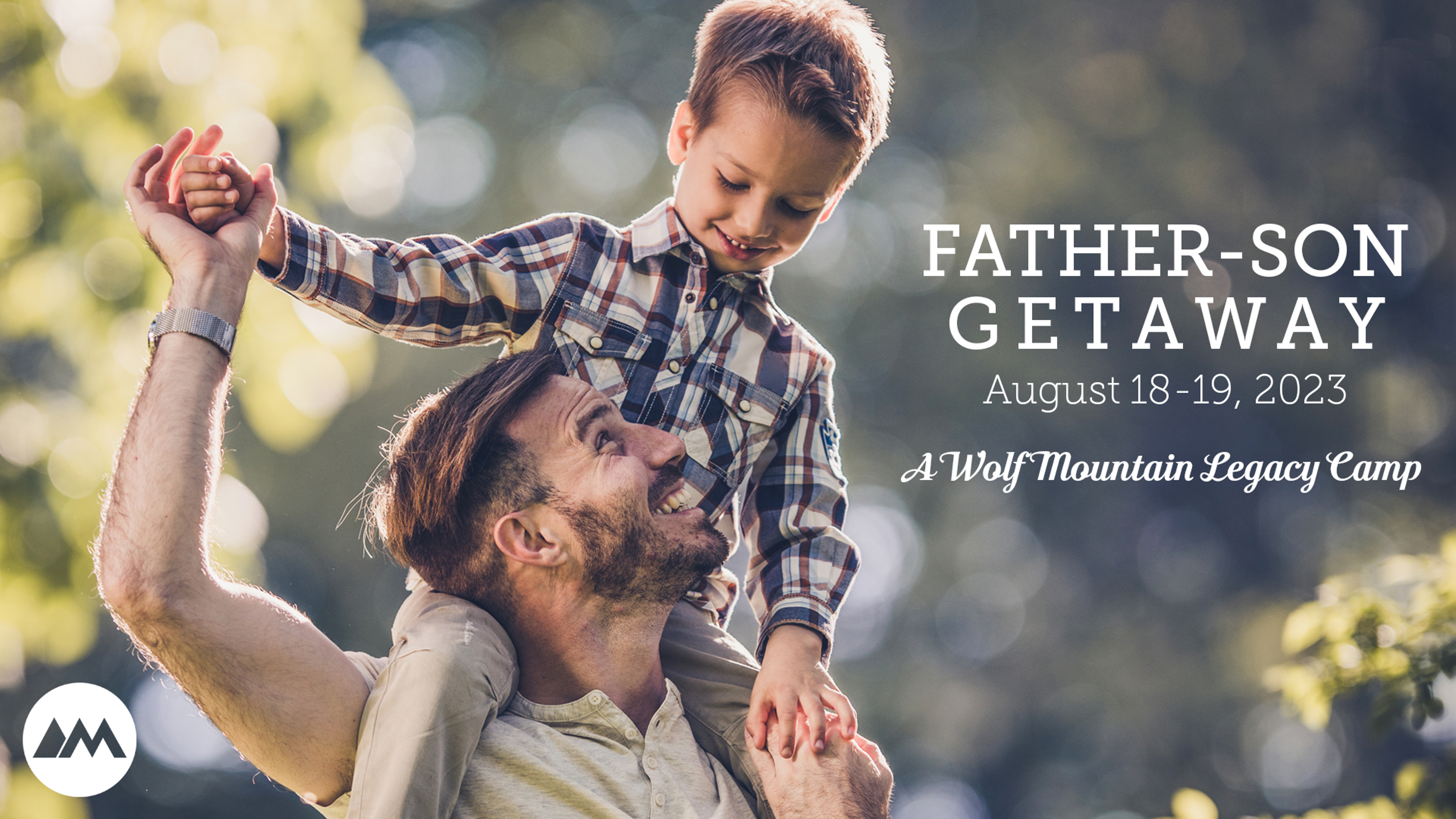  Father-Son Getaway | August 18–19 